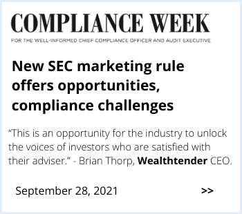 Compliance week article highlighting the new sec marketing rule opening opportunities and presenting compliance challenges, with a quote from brian thorp discussing the benefit for investor engagement.