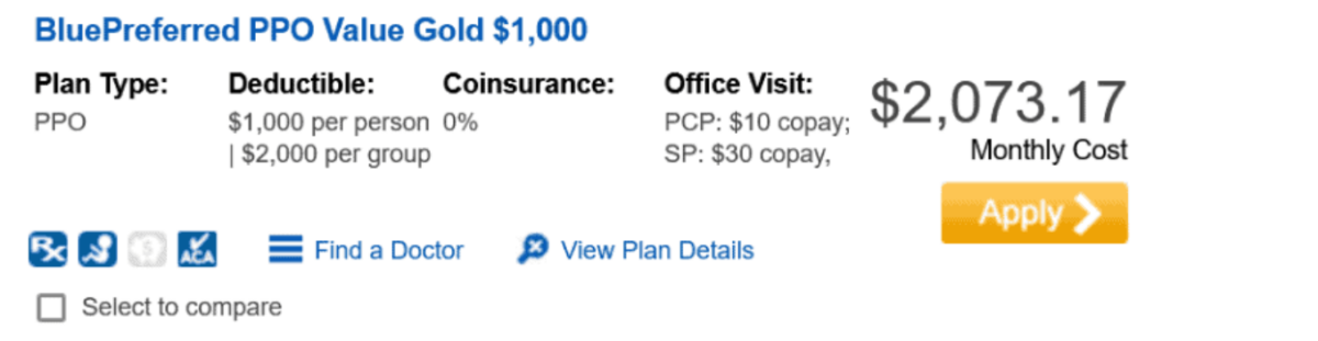 A health insurance plan summary showing "BluePreferred PPO Value Gold $1,000." The plan has a $1,000 individual and $2,000 group deductible, coinsurance, and various office visit copayments. Monthly cost is $2,073.17. Buttons include "Apply," "Find a Doctor," and "View Plan Details.